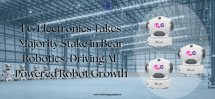 LG Electronics Takes Majority Stake in Bear Robotics, Driving AI-Powered Robot Growth
