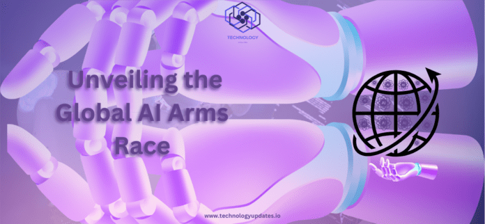 Unveiling-the-Global-AI-Arms-Race